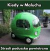 Kiedy w Maluchu
