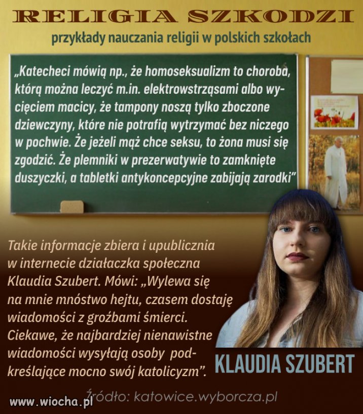 Skandalem jest przede wszystkim obecność religii w szkole.