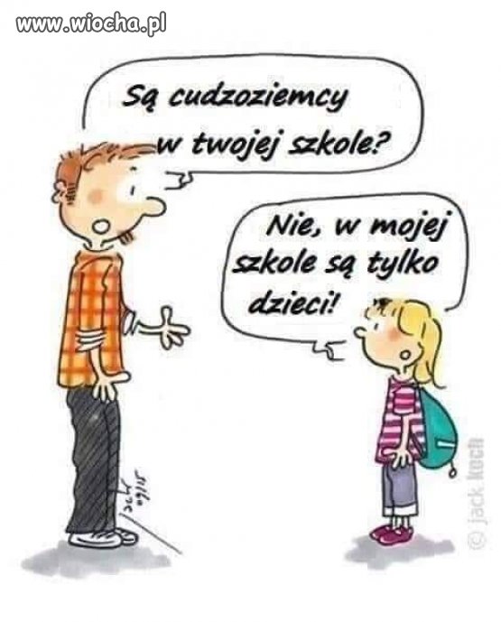 Dzieci są mądrzejsze od dorosłych.