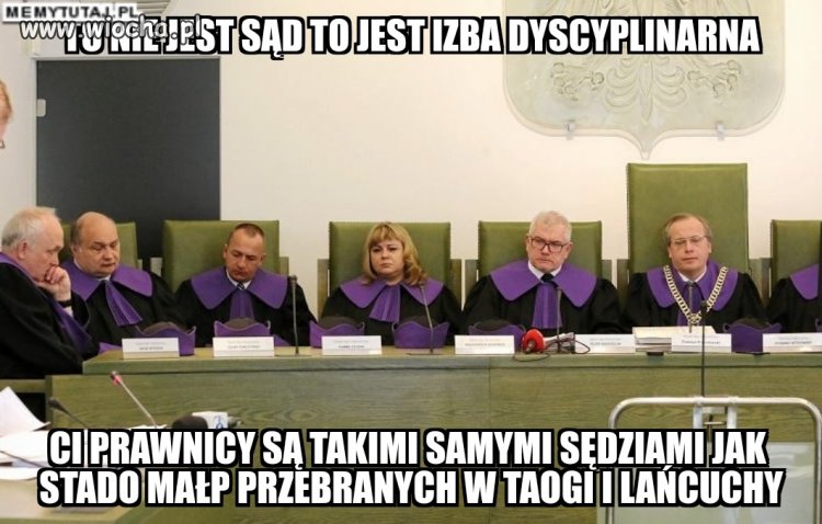 Pis sobie wybrał sąd I myśli że będzie my...