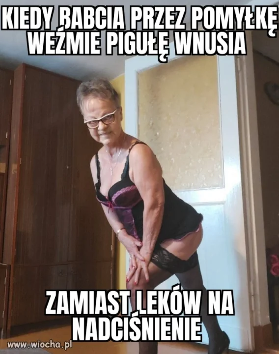 Babcia po pigule 