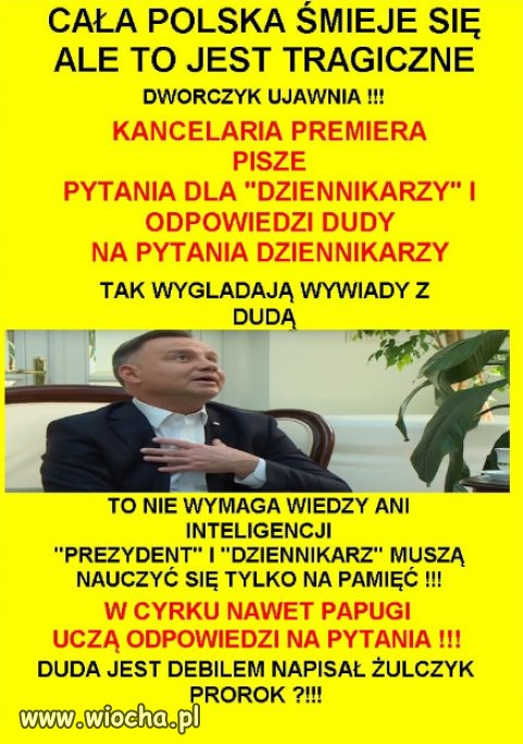 Tak wygladają wywiady z Dudą...