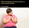 Bombelki głodują