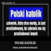 Coś w tych słowach jest prawdziwego