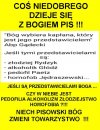 COŚ NIEDOBREGO DZIEJE SIĘ Z BOGIEM PIS !!!