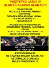 Cała polityka PiSobolszewii oparta jest na kłamstwie