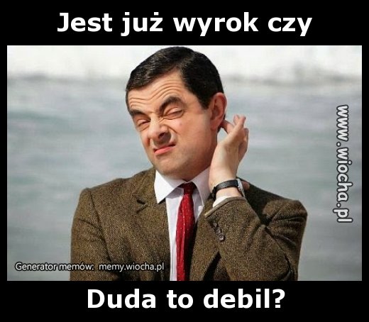 Jest już wyrok czy