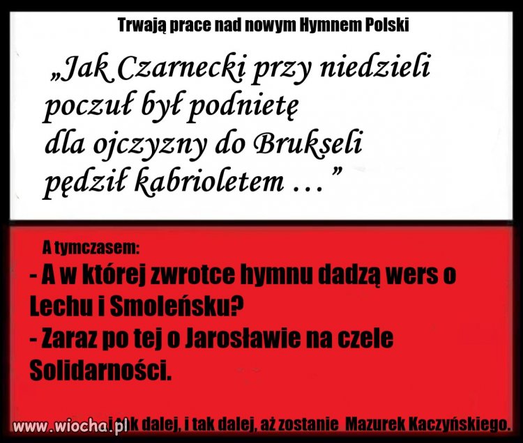Trwają prace nad nowym hymnem 