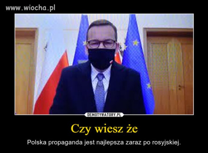 To nie propaganda jest dobra, po prostu ludzie to idioci