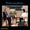 Prezydent cały czas się twardo uczy, odpowiedzi na pytania...