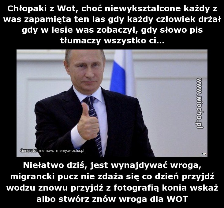 Chłopaki z Wot, choć niewykształcone każdy z was