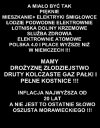 Dobra Zmiana...na gorsze, czyli z deszczu pod rynne!