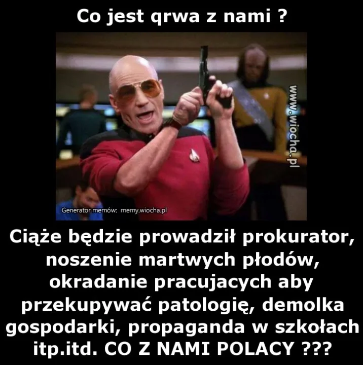 Co jest qrwa z nami ?