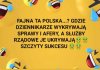 Jest taki kraj nad Wisłą ...