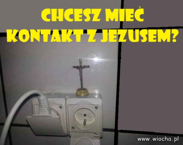 Chcesz mieć kontakt z Jezusem?