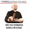 Przysłowia mądrością narodu ...