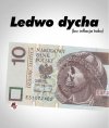 Ledwo dycha