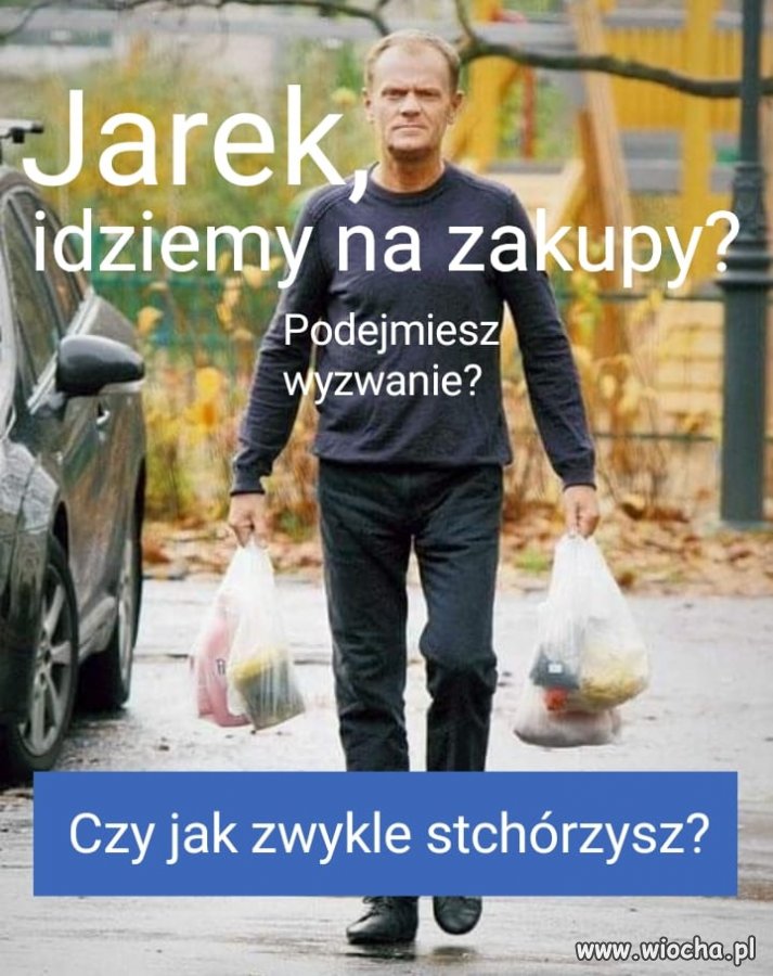  a Jarek kiedy pójdzie ?