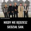 Zadbamy o to byś nie był sam 