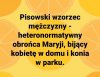 Jaka partia takie wzorce ...