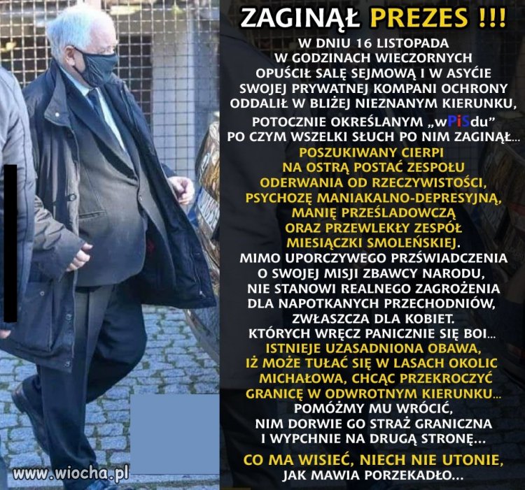 Ktokolwiek widział, ktokolwiek wie ...