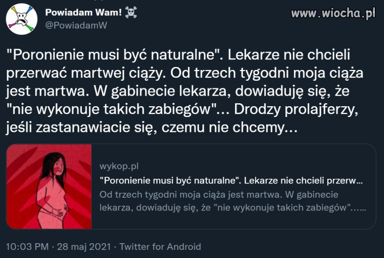 Poronienie musi być naturalne
