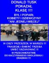 DONALD TUSK POKAZAŁ KLASĘ !!!
