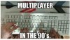Multiplayer 