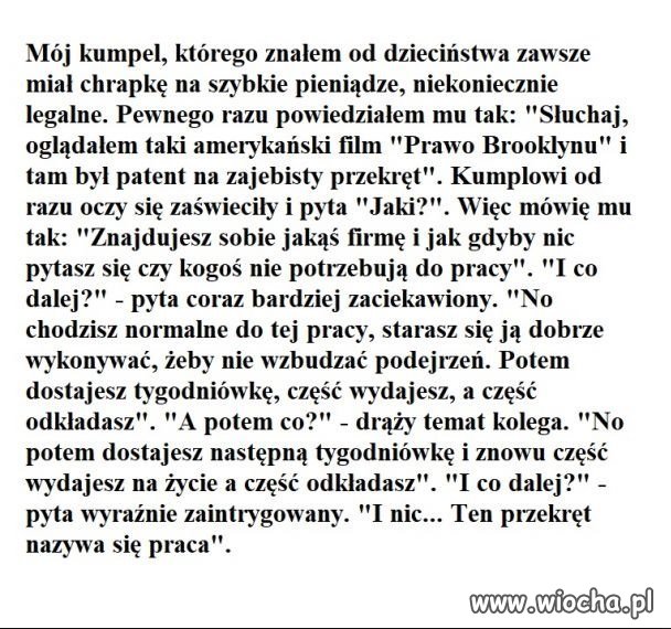 Jakoś mi się to kojarzy z partią rządzącą 