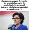 Zapraszają do rozmów.
