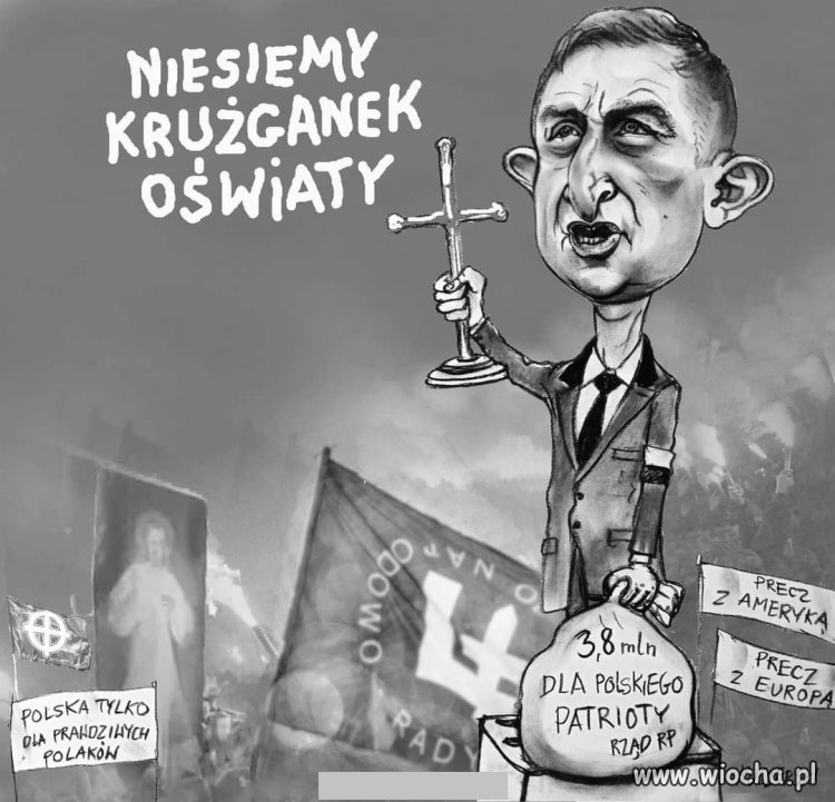 Bąkiewicz wraz z Czarnkiem już nam niosą ...