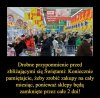 Przypominam byście nie zapomnieli
