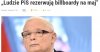 Kaczor jakiś grzeczny ostatnio, bilbordy rezerwowa