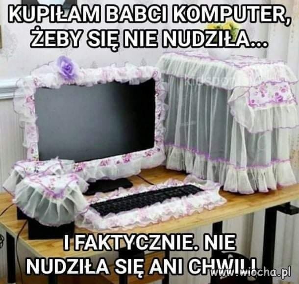 Babcie tak mają