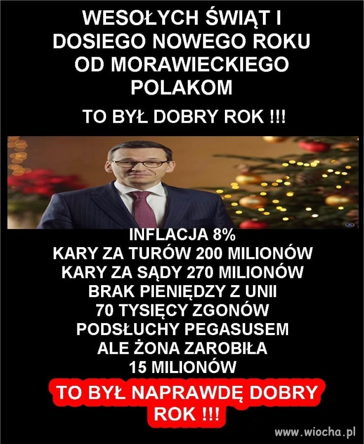 Dla mnie i mojej żony to był dobry rok