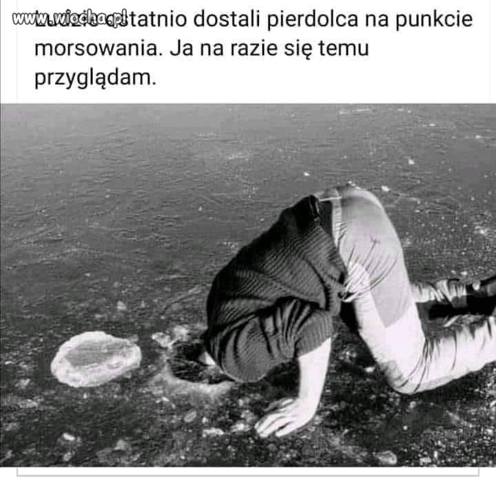 Powinien krzyknąć to co dawniej takie modne było: