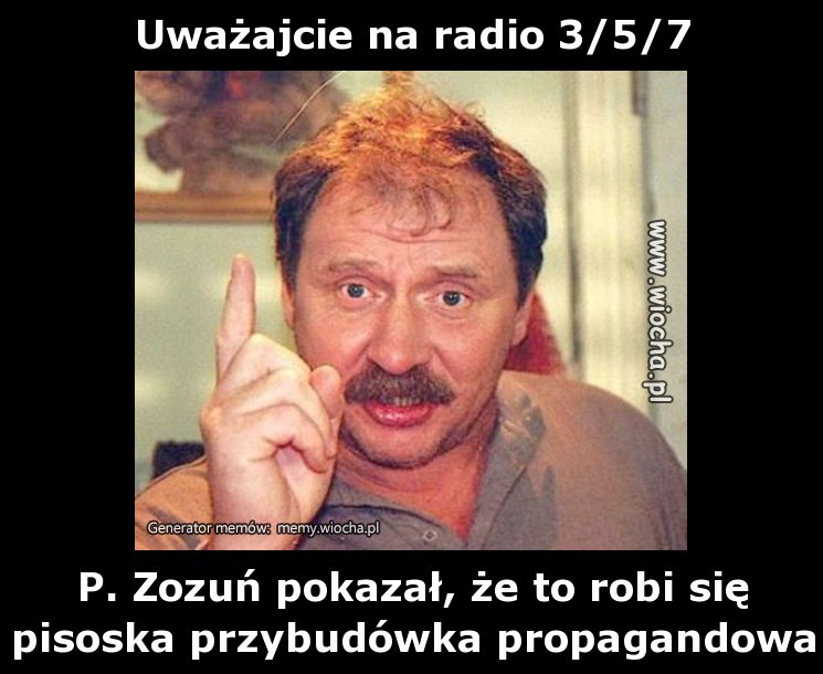 Uważajcie na radio 3/5/7