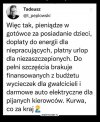 PiS dba o elektorat nierobow! Nieróbstwo się opłaca