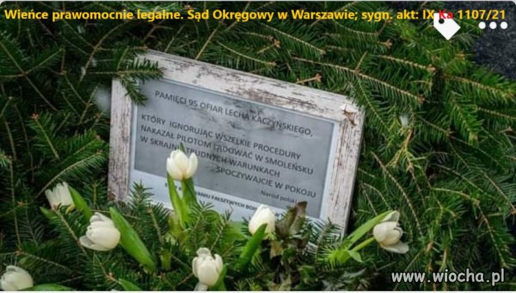 Wieńce  w lutym, marcu i kwietniu 2020 roku prawomocnie legalne.
