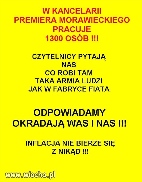 Taka armia ludzi a wszyscy dziela sie zarobkami z Morawieckim!