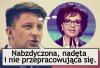 Po babie z magla - Zalewskiej, przyszedł czas na..