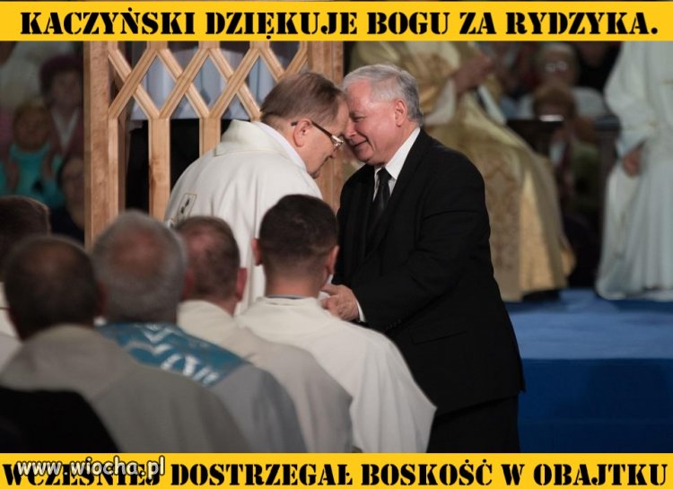Kaczyński dziękuje Bogu za Rydzyka. 