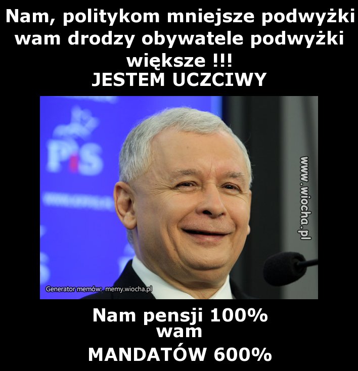 Nam, politykom mniejsze podwyżki wam drodzy