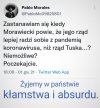 Przecież i tak wina Tuska 