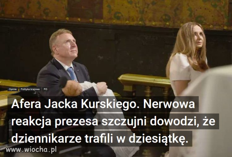 Cwaniaczek Kurski, traci kontrole...