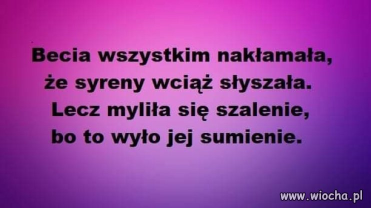 Krótki wierszyk o tej podłej kłamczusze ...