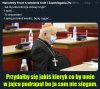 Przydałby się jakiś kleryk co by mnie w jajca podrapał bo ja sam nie sięgam.