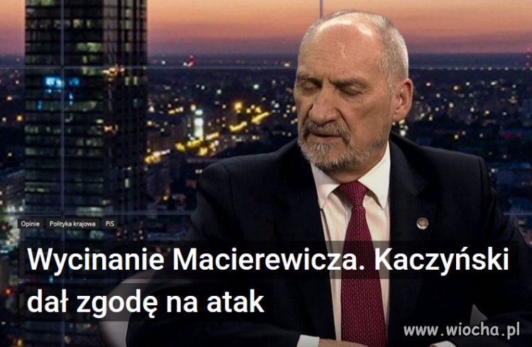 Czeka nas ciekawy czas w polityce. Macierewicz nie odpuści.