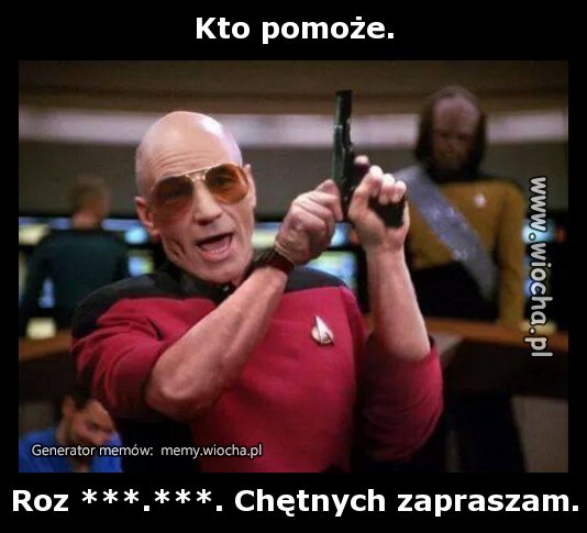 Kto pomoże.