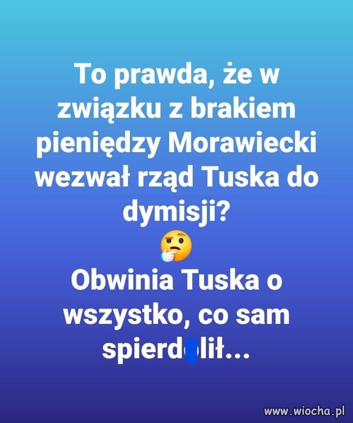 Cały czas, wina Tuska 
